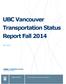 UBC Vancouver Transportation Status Report Fall 2014