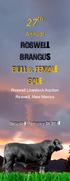 27 th ROSWELL BRANGUS BULL & FEMALE SALE. Annual. Roswell Livestock Auction Roswell, New Mexico