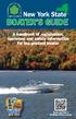 BOATER S GUIDE. New York State. A handbook of registration, operation and safety information for the prudent boater