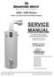 SERVICE MANUAL. UDS / UDH Series Ultra Low NOx Direct Vent Water Heaters. Troubleshooting Guide and Instructions for Service