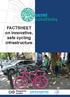 FACTSHEET on innovative, safe cycling infrastructure