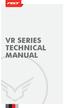 VR SERIES TECHNICAL MANUAL