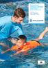 BENCHMARKING AUSTRALIAN CHILDRENS SWIMMING AND WATER SAFETY SKILLS: SWIM SCHOOL DATA