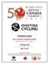 TECHNICAL GUIDE CANADA SUMMER GAMES - ROAD RACE TEST EVENT Winnipeg, MB. May 13, 2017