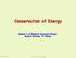 Conservation of Energy. Chapter 7 of Essential University Physics, Richard Wolfson, 3 rd Edition