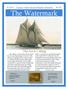 The Watermark. The Sea Is Calling. Canada s Online Masonic Philatelic Newsletter. Bluenose. Ben Franklin. Page 2. Page 5