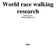 World race walking research [Monograph] Martin Pupiš et al.