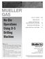 MUELLER GAS. No-Blo Operations Using D-5. Drilling Machine. Reliable Connections. General Information 2