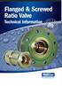 Flanged & Screwed Ratio Valve. Technical Information