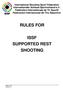 RULES FOR ISSF SUPPORTED REST SHOOTING