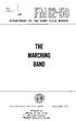 THE MARCHING BAND DEPA.RTMENT OF THE ARMY FIELD MANUAL. Copy 2. DEPARTMENT OF TIlE ARMY * JANUARY 1957