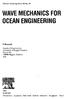 WAVE MECHANICS FOR OCEAN ENGINEERING