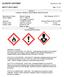 Section 1 CHEMICAL PRODUCT AND COMPANY IDENTIFICATION. Manufacturers Name: Slickote Coatings Date Prepared: 9/05/13