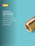 Industrial Compression Style Fittings. Compression Fittings Compress-Align Fittings Brass Metric Compression Poly-Tite Fittings Hi-Duty Fittings