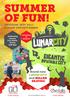 SUMMER OF FUN! gigantic. Inflatable CITY. Brand new LUNAR CITY and ROLLER SKATING THURSDAY 26TH JULY - SUNDAY 2ND SEPTEMBER. The South West s first