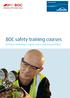BOC safety training courses. In-house workshops, courses and e-learning packages