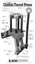 Classic Turret Press. TR 2447 Wood knob. FT x 1½ Bolt. FT x 1 ¼ Bolt Hole Turret. TP 2067 Primer Feed Washer