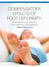 COMPENSATORY EFFECTS OF FOOT DEFORMITY: