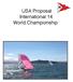 USA Proposal! International 14! World Championship!