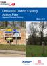 Uttlesford District Cycling Action Plan Highways/Transport Planning March 2018