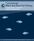 Commercial Black Sea Bass Pot Fishing. A Fishermen s Guide to Federal Regulations