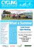What a Summer. Cycle Forum Open Meeting. Tuesday 3 rd December 6.45pm Committee Room A County Hall Wakefield