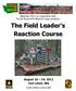 The Field Leader's Reaction Course