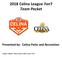 2018 Celina League 7on7 Team Packet Presented by: Celina Parks and Recreation