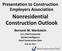 Presentation to Construction Employers Association Nonresidential Construction Outlook