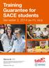Training Guarantee for SACE students