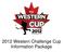 2012 Western Challenge Cup Information Package