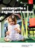 MOVEMENT IN A STATIONARY WORLD