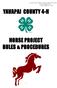 YAVAPAI COUNTY 4-H HORSE PROJECT RULES & PROCEDURES