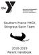 Southern Prairie YMCA Stingrays Swim Team