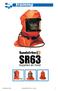 SR63 supplied air hood Copyright 2013 by The S.E.A. Group 1