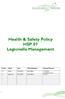 Health & Safety Policy HSP 07 Legionella Management Version Status Date Title of Reviewer Purpose/Outcome