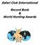 Safari Club International. Record Book & World Hunting Awards