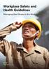 Workplace Safety and Health Guidelines. Managing Heat Stress in the Workplace