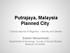 Putrajaya, Malaysia Planned City