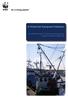 A Vision for European Fisheries Reform of the EU Common Fisheries Policy A report for WWF by MRAG Ltd