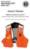 Owner s Manual. MD Inflatable Vest with LIFT TM Hydrostatic Inflation Model - Manual with Automatic Backup