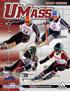 2007 UMASS SKIING. Skip FOX Head Coach Johnson State 87 1st year at UMass Schedule. Quick Facts Men s Roster Women s Roster