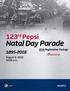 123 rd Pepsi. Natal Day Parade Registration Package presented by August 6, :00 a.m.