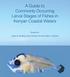 A Guide to Commonly Occurring Larval Stages of Fishes in Kenyan Coastal Waters