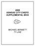 2006 KANSAS CITY CHIEFS SUPPLEMENTAL BIOS MICHAEL BENNETT TY LAW