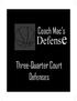 COACH MAC s DEFENSE: THREE QUARTER COURT DEFENSES 2009, Forrest McKinnis