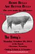 The cows make the difference. Lot 11. The Berry s. Monday, October 20, 2014 at the Ranch Cheyenne, Wyoming Selling 70 Bulls & 15 Females