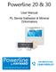 Powerline 20 & 30. User Manual for PL Series Saltwater & Mineral Chlorinators. User Manual - Hayward Powerline 2016.docx