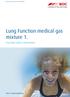 Lung Function medical gas mixture 1.