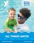 AQUATICS GUIDE ALL THINGS WATER. YMCA OF SOUTH FLORIDA ymcasouthflorida.org